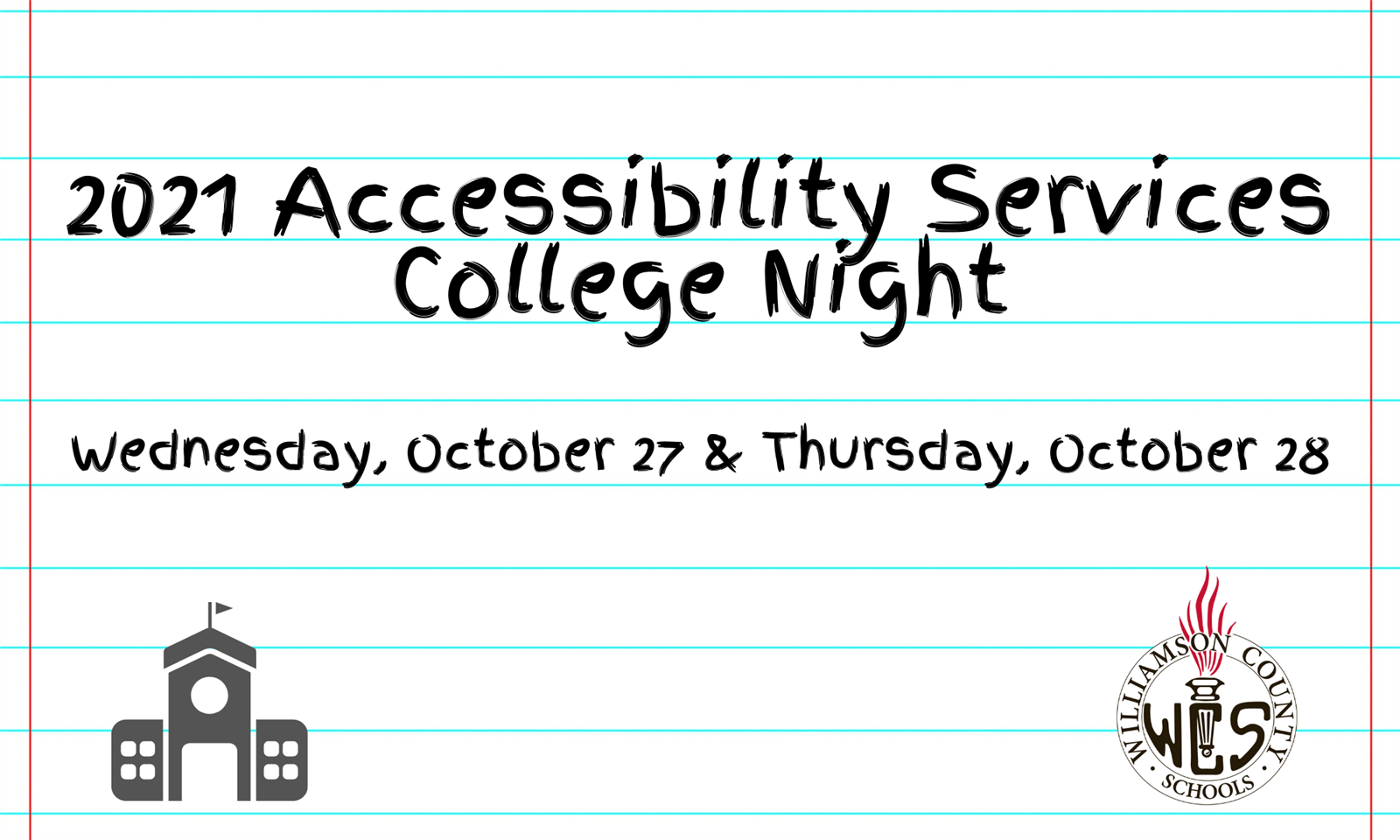 2021 Accessibility Services College Nights Wednesday October 27 and Thursday October 28